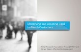 Identifying and Assisting Hard- to-Reach Customersipu.msu.edu/wp-content/uploads/2018/10/Identifying... · reaching the H2R. 2. Who? Identifying and understanding characteristics