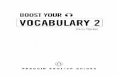 BOOST YOUR O VOCABULARY 2 2015-11-04آ  BOOST YOUR O VOCABULARY 2 Chris Barker PENGUIN ENGLISH GUIDES.