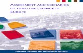 ASSESSMENT AND SCENARIOS AASSESSMENT AND SCENAR … · aaassessment and scenarios ssessment and scenar ios of land use change iof land use change in nn n eeeurope