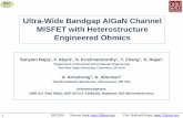Ultra-Wide Bandgap AlGaN Channel MISFET with Heterostructure … · Ultra-Wide Bandgap AlGaN Channel MISFET with Heterostructure Engineered Ohmics Sanyam Bajaj1, F. Akyol1, S. Krishnamoorthy