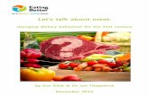 Let's talk about meat - ciwf.org.uk · Let's talk about meat: changing dietary behaviour for the 21st century by Sue Dibb & Dr. Ian Fitzpatrick December 2014 . Acknowledgements: Eating