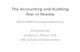 The Accounting and Auditing Year in Reviewmedia.csmfo.org/wp-content/uploads/2014/03/The-Accounting-and-Auditing-Year-in-Review.pdfAccounting in Review •GASB Statement No. 65, Items