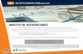 MASTER OF ACCOUNTANCY · Administration and Accounting programs. Less than 5% of Accounting business schools world-wide have earned this prestigious designation from AACSB International