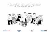 UNDERSTANDING AND CHALLENGING HIV AND KEY Understanding and Challenging HIV and Key Population Stigma