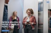 ENTER A NEW ERA OF DIGITALLY ENABLED PEOPLE FLOW · In an increasingly digitalized world, everything is connected, and elevators are no exception. The KONE MonoSpace® DX redefines
