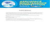 Event Manual...Aerospace Maintenance Competition Event Manual Page 2 of 82 This document is the property of the Aerospace Maintenance Council, it may not be reproduced without express