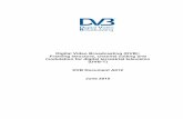 DVB Document A012 June 2015 · 2019-12-11 · June 2015. DVB BlueBook A012 3 Contents ... k carrier number index in each OFDM symbol K number of active carriers in the OFDM symbol