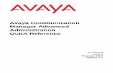 Avaya Communication Manager Advanced Administration Quick ... · packs you need, see the Hardware Guide for Avaya Communication Manager. To add a new trunk-group: 1. Type add trunk-group