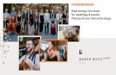 High energy live music for weddings & events. Playing all ... · 3 Piece Band $1,990 5 Piece Band 7 Piece Band 9 Piece Band 13 Piece Bakers Dozen Band CLICK TO INQUIRE CLICK TO INQUIRE