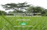Multifunctional Agroforestry Systems in India: …admin.indiaenvironmentportal.org.in/files/file/multi_Ag...Multifunctional Agroforestry Systems in India: Science-Based Policy Options