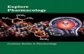 Explore Pharmacology - College of Pharmacy · neuropharmacology … cardiovascular physiology … molecular biology … biochemistry … behavioral pharmacology … gene therapy …