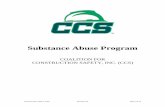 Substance Abuse Program · 2019-12-16 · COALITION FOR CONSTRUCTION SAFETY, INC. (CCS) Substance Abuse Program Revision Date: April 1, 2018 Revision 8.0 Page-3 of 23 Part 1. Introduction