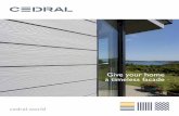 Give your home a timeless facade - Cedral...Timelessly beautiful facades Easy to install Class 0 and EN 13501-1 fire performance classified to A2-s1, d0 Low maintenance UV resistant