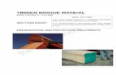 TIMBER BRIDGE MANUAL - rms.nsw.gov.au · 8. 2 TIMBER DURABILITY AND HAZARD LEVELS . Timber is a versatile material able to be used in a wide variety of situations and applications.