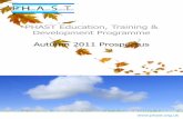 PHAST Education, Training & Development Programme Autumn ... · PHAST is pleased to announce a series of newly commissioned workshops, taking place this autumn and concluding another