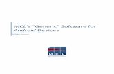 MCL Generic SW for Android Devices...MCL’s “Generic” Software for Android Devices 6 4. ow to Update ’s “ eneric” Software In constant efforts making the MCL-Client and