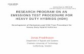 RESEARCH PROGRAM ON AN EMISSIONS TEST PROCEDURE FOR HEAVY … · 2011-10-13 · Development of Emissions and CO2 Test Procedure for Heavy Duty Hybrid Vehicles 3. Extension of HILS