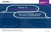 What is Pancreatic Cancer - ESMO...What is Pancreatic Cancer? Let us answer some of your questions. ESMO Patient Guide Series based on the ESMO Clinical Practice Guidelines esmo.org