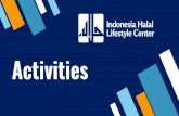 Activities - isef.co.id Conference/Presentasi Sapta...Report Launch Event Dinar Standard plan to launch the Report from 5 major cities globally on Nov 11th 2019 We would welcome to
