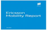 Ericsson Mobility Report June 2018 - …...edition of the Ericsson Mobility Report, we take a closer look at the trends that will drive ... multiple device ownership or optimization