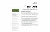 The Dirt - Indiana811 · 2019-04-25 · Ohio Utilities Protection Service, Paradigm, Pipelines and Hazardous Materials Safety Administration, UGI, USIC and Vectren. This summer, 811