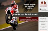 A Mecânica por detrás da MotoGP · 2018-11-13 · TREY research Introdução 3 / 12 •A MotoGP é adorada por muitos, tendo sido a origem de inúmeras inovações tecnológicas