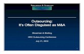 Outsourcing: It’s Often Disguised as M&A/media/Files/NewsInsights/Publications/2003/... · Outsourcing: It’s Often Disguised as M&A Shearman & Sterling HRO Outsourcing Conference