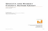 DAKOTA AND RAMSEY COUNTY AUTISM GRANT · 1 Baio, J., Wiggins, L., Christensen, D.L., et al. (2018). Prevalence of Autism Spectrum Disorder Among Children Aged ... Throughout the ASD