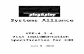 VISA Implementation Specification for COM  · Web viewSystems Alliance. VPP-4.3.4: VISA Implementation Specification for COM. June 9, 2010. Revision 5.0 Systems Alliance. VPP-4.3.4