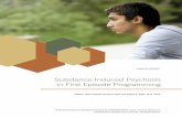 Substance Induced Psychosis in First Episode Programming · 2019-06-27 · Substance-Induced Psychosis in First Episode Programming 4 . ... Substance-Induced Psychosis in First Episode