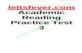 IELTSFEVER ACADEMIC READING TEST 6 Ieltsfever.com Academic Reading Practice Test … · 2019-11-29 · Practice Test 3 IELTSFEVER ACADEMIC READING TEST 6. ieltsfever.com IELTSFEVER