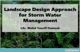 Landscape Design Approach for Storm Water Management...4.0 LANDSCAPE DESIGN SOLUTION TO SOLVE STORM WATER PROBLEMS 4.1 Retaining water at the site Landscape Design Approach for Storm