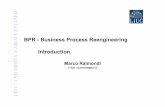 BPR -Business Process Reengineering Introductionmy.liuc.it/MatSup/2008/Y71020/Microsoft PowerPoint - DM... · 2008-10-29 · Process mapping • The process mapping activity is particularly