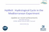 HyMeX : Hydrological Cycle in the Mediterranean Experiment · cycle with forest fires. Societal impacts of continental water cycle extremes. Results Turco et a. 2015. Forest fires
