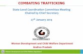 COMBATING TRAFFICKING - wcdsc.tg.nic.inwcdsc.tg.nic.in/InformationAbout/PPTs/9.Combating trafficking-SLCC.pdf · 26,618 Sakhi / Sahelis have been trained on various issues • Similar