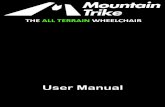User Manual - Mountain Trike · result in serious injury or even death, we do not always repeat the warning of possible injury or death. Because it is impossible to anticipate every