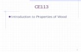 Introduction to Properties of Woodathena.ecs.csus.edu/~ce113/wood-properties.pdf28 Stress Grading Method of classifying lumber to identify its structural qualities Visual or Machine