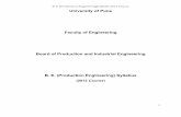 University of Pune Faculty of Engineering Board of ...Board of Production and Industrial Engineering B. E. (Production Engineering) Syllabus (2012 Course) B. E. [Production Engineering]