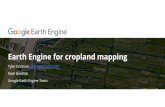Earth Engine for cropland mapping - USGS · Earth Engine for cropland mapping Tyler Erickson, tylere@google.com Noel Gorelick Google Earth Engine Team. Background ... Goal: Save lives