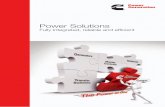 Power Solutions...engineering expertise and parts support. Fully integrated power systems Cummins Power Generation is a world leader in the design and manufacture of pre-integrated