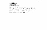 Report of the United Nations Conference on the Illicit ... (E).pdfA/CONF.192/15 United Nations Report of the United Nations Conference on the Illicit Trade in Small Arms and Light