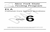 ELA Common Core Sample Questions - Grade 6schooltool.us/quiz/ela_grade_6.pdfGrade 6 ELA 3 Common Core Sample Questions Then King Priam had pity on him and bade them unbind his hands,