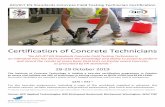 Certification of Concrete Techniciansict.concrete.org.uk/exams/downloads/CFTT certification - 28-29 Oct 2019.pdf · as prescribed by EN Standards.” 28-29 October 2019 The Institute