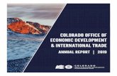 COLORADO OFFICE OF ECONOMIC DEVELOPMENT & …...BUSINESS DEVELOPMENT & RURAL PROSPERITY The Business Development and Rural Prosperity division was established in 2019. With the change