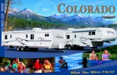 urround yourself with the - RVUSA.comlibrary.rvusa.com/brochure/2003coloradoliterature.pdf · 2015-07-20 · urround yourself with the beauty of Colorado. Colorado travel trailers