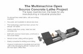 The Multimachine Open Source Concrete Lathe Project...The Multimachine Open Source Concrete Lathe Project An almost free metal lathe, drill and milling machine Accurate, and scalable