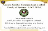 Ground Combat Command and Control Family of Systems / ABCS … · 2011-05-13 · PROGRAM EXECUTIVE OFFICE COMMAND CONTROL AND COMMUNICATIONS TACTICAL GCC2 FoS.2 Ground Combat Command