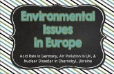 Acid Rain in Germany, Air Pollution in UK, & Nuclear …schoolwires.henry.k12.ga.us/cms/lib08/GA01000549...Standards SS6G9 The student will discuss environmental issues in Europe.