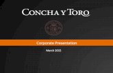 Diapositiva 1 - Concha y Toro...Concha y Toro today 3 Largest Chilean and Latin American Winery. #5 world’s winery in volume commercialized. #2 world’s vineyards owner. Production