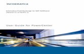 (Version 9.1.0 HorFix 1) Informatica PowerExchange for SAP ... · Informatica PowerExchange for SAP NetWeaver (Version 9.1.0 HorFix 1) User Guide for PowerCenter